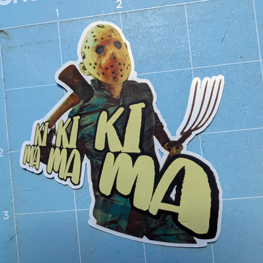 Ki Ki Ki Ma Ma Ma Jason Voorhees Die Cut Glossy Waterproof Sticker