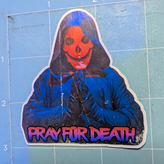 Pray For Death Die Cut Glossy Waterproof Sticker