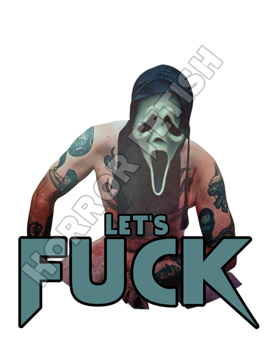 Let's Fuck Ghostface Die Cut Glossy Waterproof Sticker